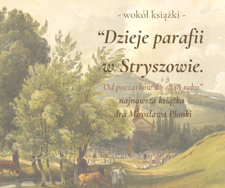 Wokół książki „Dzieje parafii w Stryszowie” – spotkanie autorskie z dr. Mirosławem Płonką